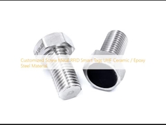 Customized Screw Metal RFID Smart Tags UHF Ceramic / Epoxy Steel Material